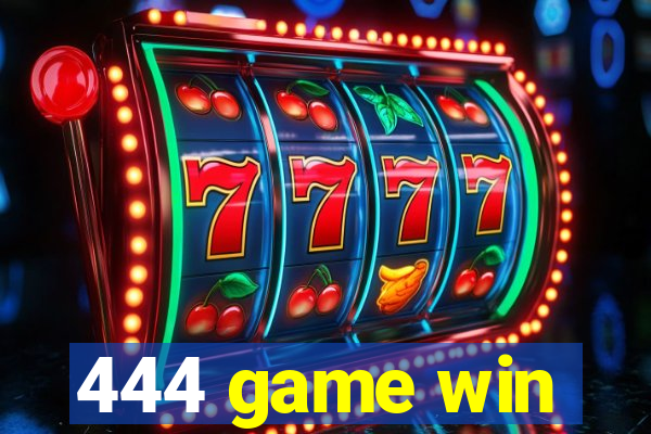444 game win